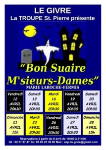 Théâtre au Givre à partir du 12 avril  avec  BON SUAIRE, M’SIEURS-DAMES
