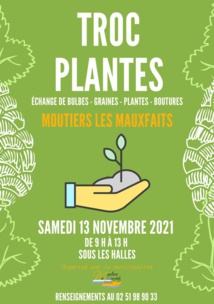 Moutiers-les-Mauxfaits: troc plantes le samedi 13 novembre de 9h00 à 13h00 sous les Halles 