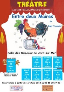 Les tréteaux jardais présentent: "Entre deux Maires"ce vendredi 4 avril à 20h30 Les tréteaux jardais présentent: "Entre deux Maires"ce vendredi 4 avril à 20h30