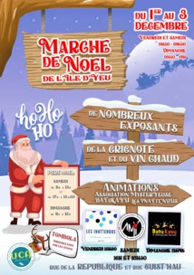 A l'île d'Yeu  c'est le Marché de Noël  à partir de ce vendredi 1° décembre  A l'île d'Yeu  c'est le Marché de Noël  à partir de ce vendredi 1° décembre