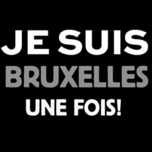 Je suis Bruxelles une fois Je suis Bruxelles une fois