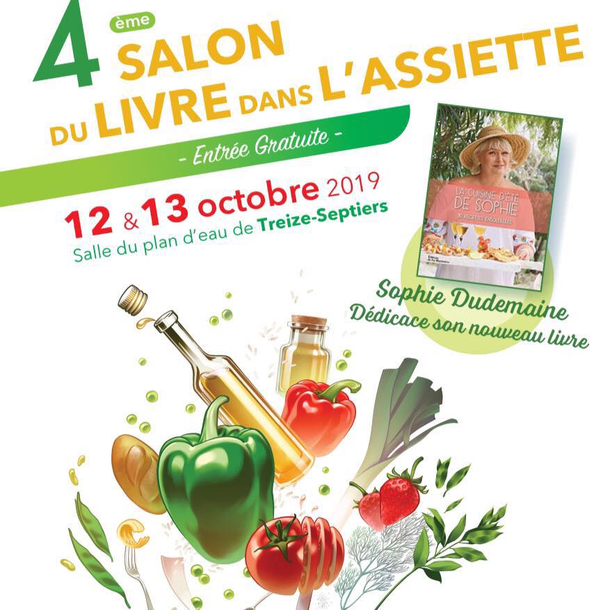 Treize-Septiers : salon du livre dans l'assiette le samedi 12 et dimanche 13 octobre