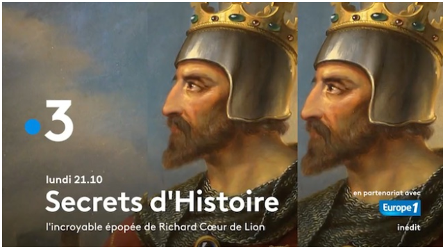 Ce soir un périple sur les traces de Richard Ier d'Angleterre, aussi surnommé Richard Cœur de Lion.