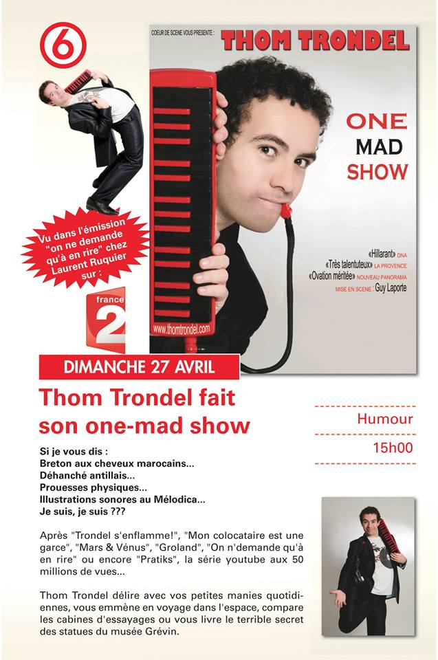 Longeville-sur-Mer: spectacle de l' humoristique Thom Trondel  le dimanche 27 avril  à  15h00 à l'Espace Clouzy