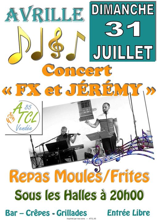 Avrillé: concert de  Duo FX & Jérémy dimanche 31 juillet sous les Halles à partir de 20h00