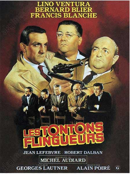 "Les Tontons flingueurs" sur France 2, ce soir’ dimanche 26 novembre, à 21 h 10.