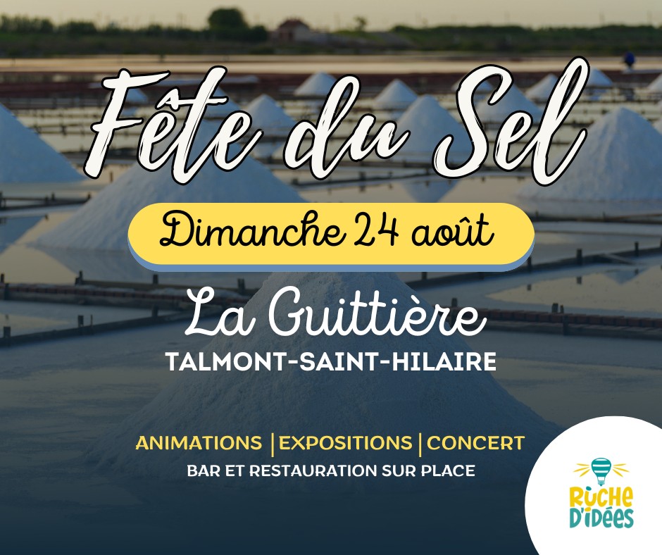 Talmont-Saint-Hilaire : fête du sel le dimanche 24 août