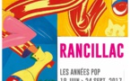 Les années pop, exposition de Bernard Rancillac du 18 juin au 24 septembre 2017 Musée de l' Abbaye Sainte-Croix