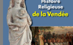 Quatre historiens signent une Petite Histoire Religieuse de la Vendée.