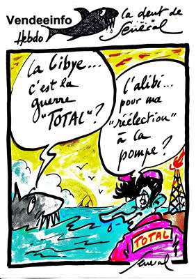 VendéeInfo - La Libye... c'est la guerre Total ! L'alibi... pour ma réélection à la pompe !_tres_petite