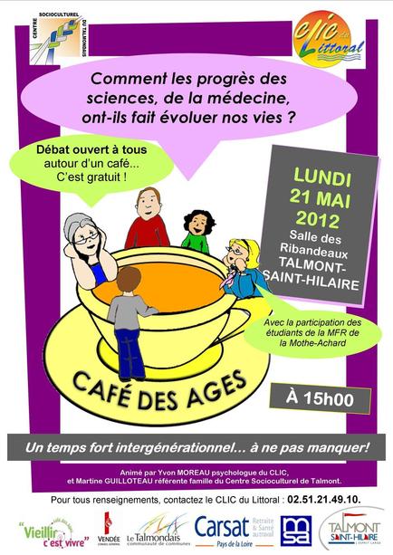 Café des âges : venez discuter sur le thème "Comment les progrès des sciences de la médecine ont il fait évoluer nos vies" Café des âges : venez discuter sur le thème "Comment les progrès des sciences de la médecine ont il fait évoluer nos vies"