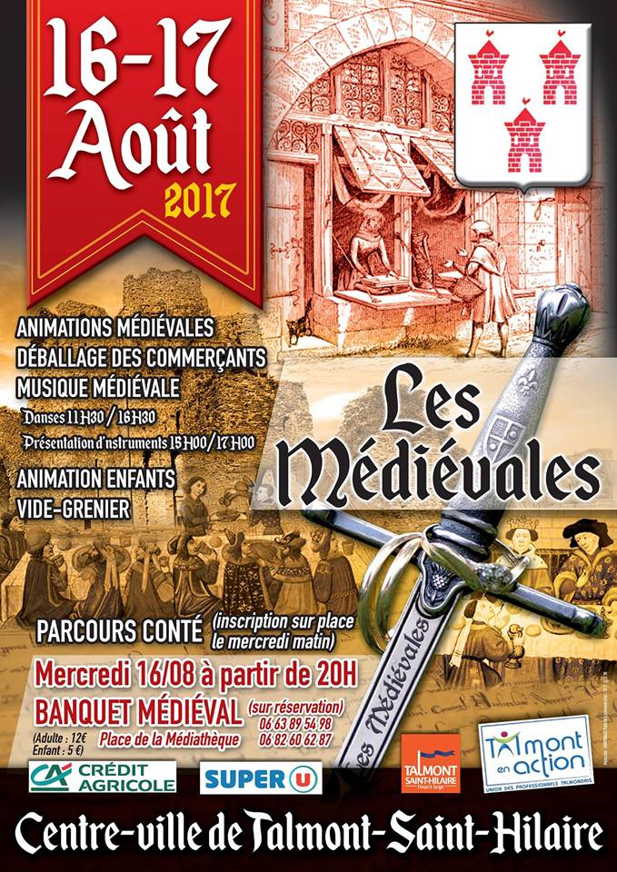 Les Médiévales de Talmont les 16 et 17 août  Les Médiévales de Talmont les 16 et 17 août