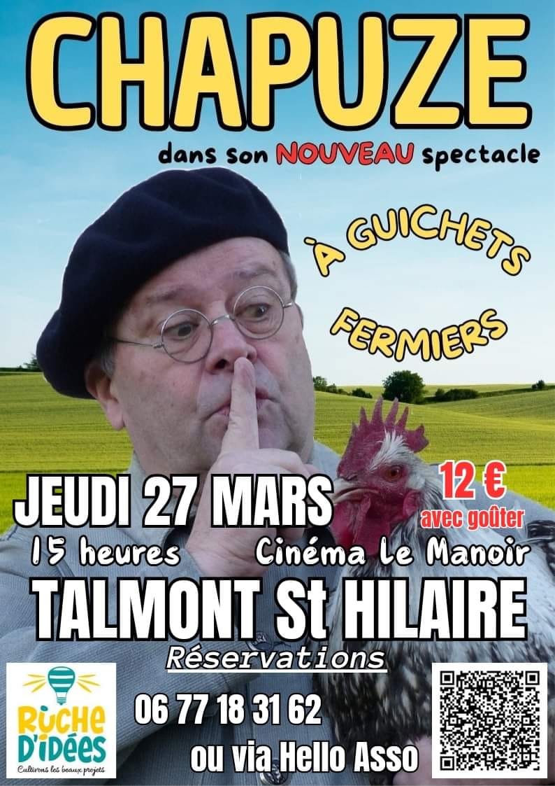 Chapuze en spectacle à Talmont avec son nouveau spectacle :" A guichet fermiers"  Chapuze en spectacle à Talmont avec son nouveau spectacle :" A guichet fermiers"